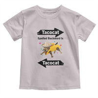 Funny Tacocat Spelled Backward Is Tacocat Toddler T Shirt Mexican Food Lover Gift - Wonder Print Shop