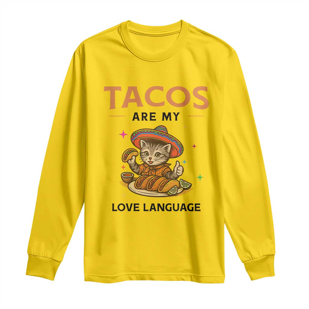 Tacos Are My Love Language Long Sleeve Shirt Funny Cat Eating Taco - Wonder Print Shop