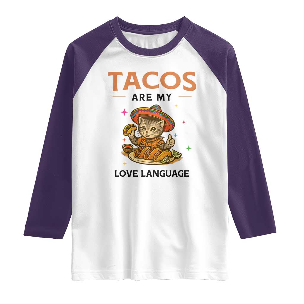 Tacos Are My Love Language Raglan Shirt Funny Cat Eating Taco - Wonder Print Shop
