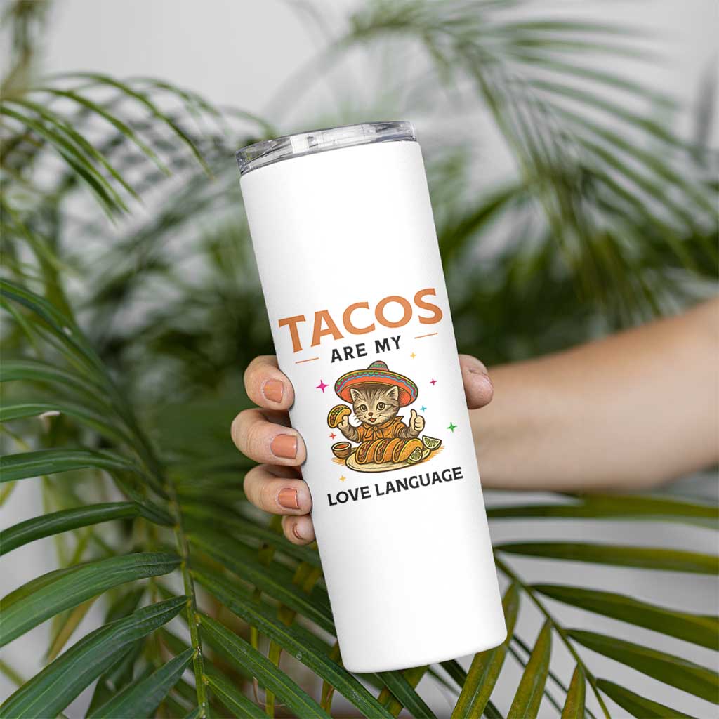 Tacos Are My Love Language Skinny Tumbler Funny Cat Eating Taco
