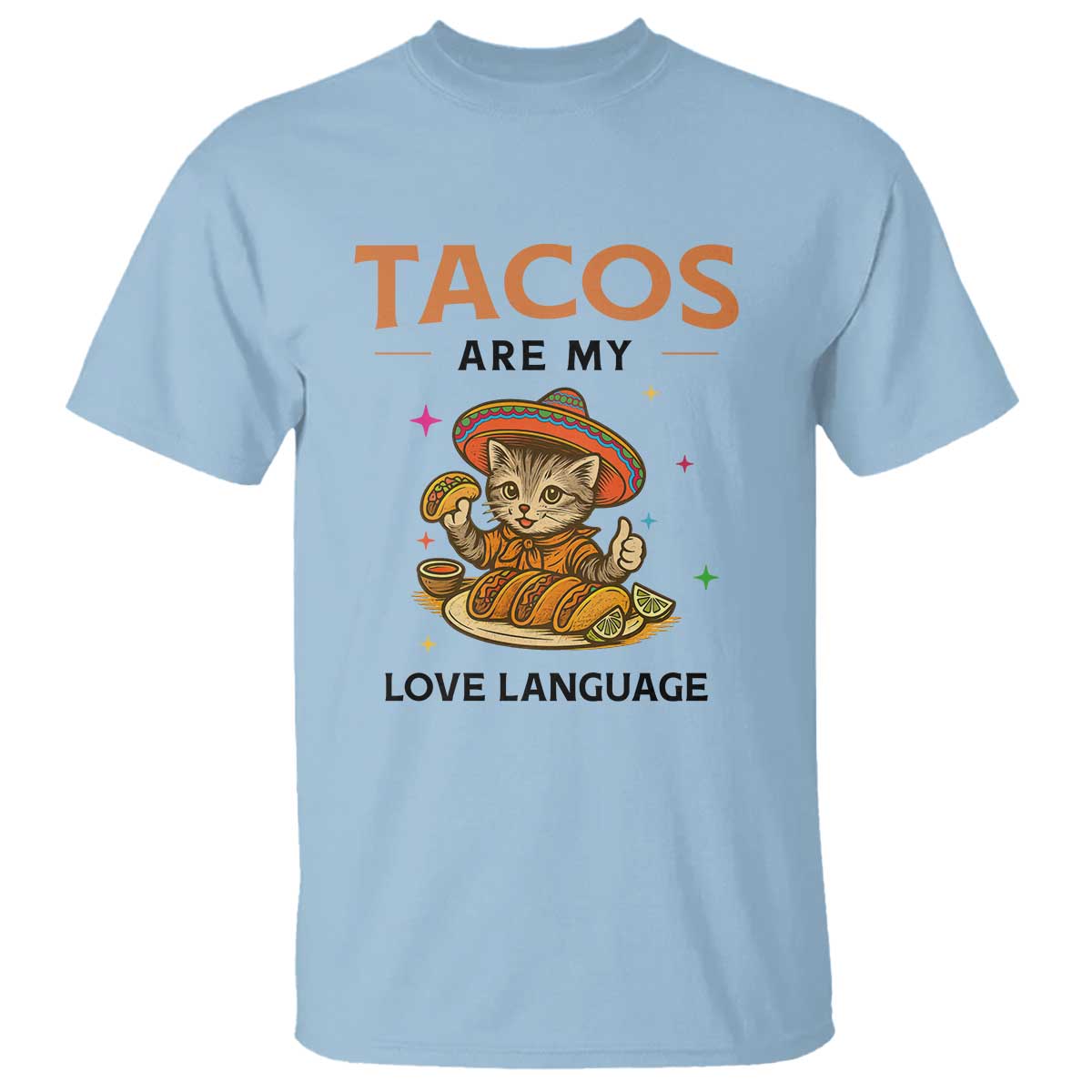 Tacos Are My Love Language T Shirt Funny Cat Eating Taco - Wonder Print Shop
