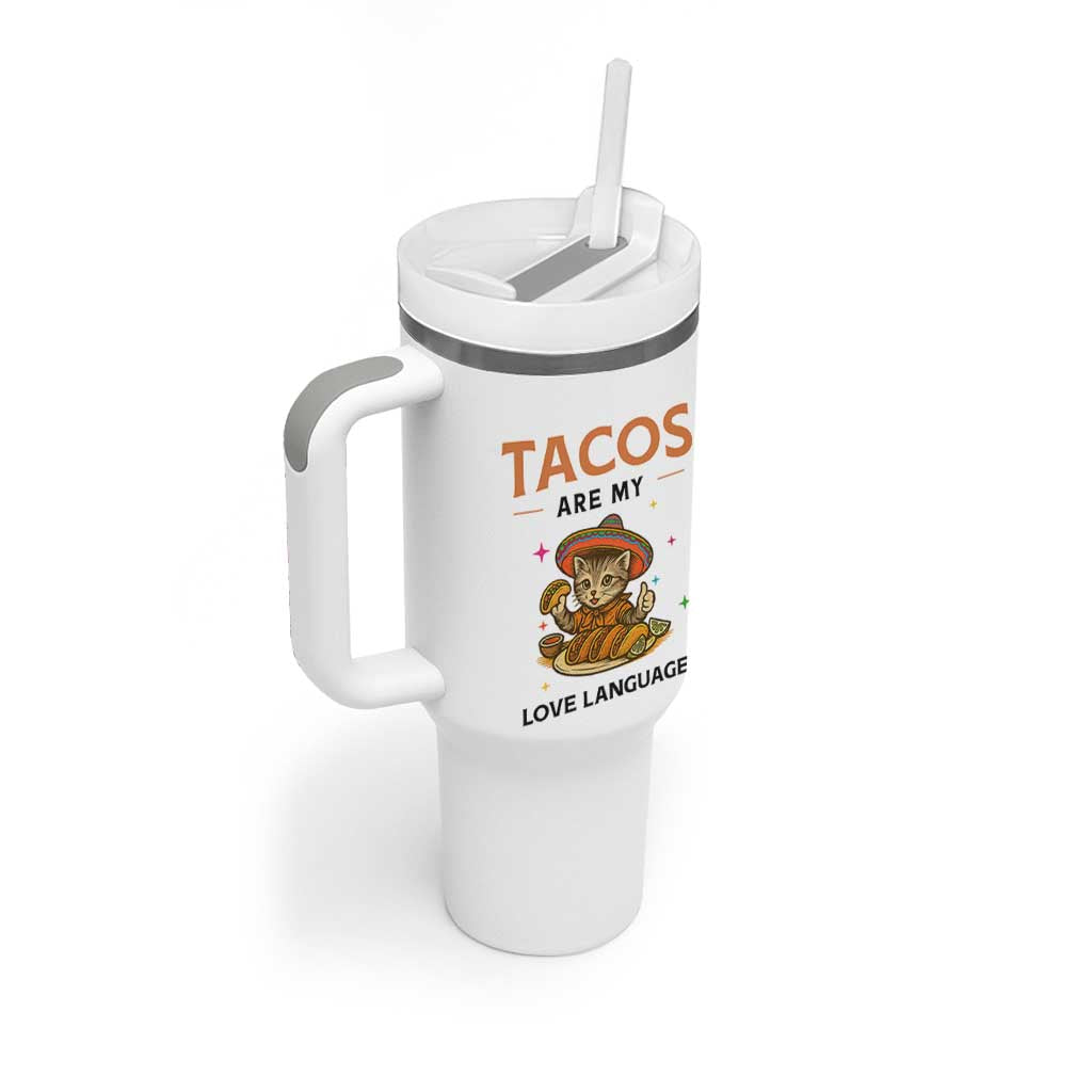 Tacos Are My Love Language Tumbler With Handle Funny Cat Eating Taco