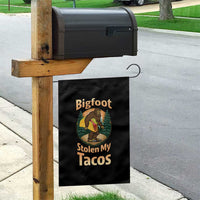 Funny Bigfoot Stole My Tacos Garden Flag Sasquatch Taco Lover