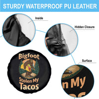 Funny Bigfoot Stole My Tacos Spare Tire Cover Sasquatch Taco Lover