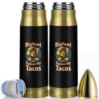 Funny Bigfoot Stole My Tacos Bullet Tumbler Sasquatch Taco Lover