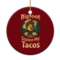 Funny Bigfoot Stole My Tacos Ceramic Ornament Sasquatch Taco Lover