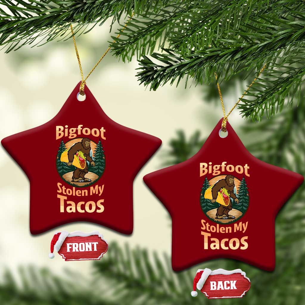 Funny Bigfoot Stole My Tacos Ceramic Ornament Sasquatch Taco Lover