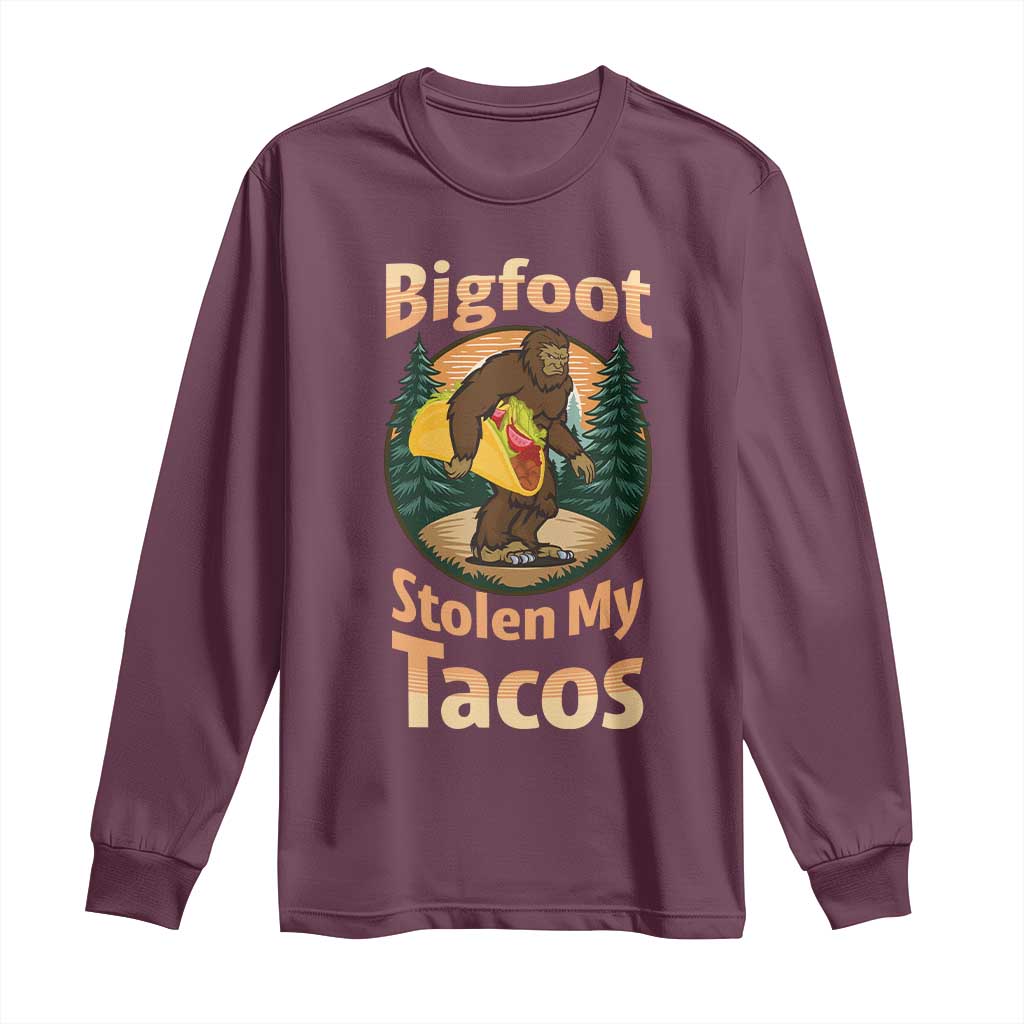 Funny Bigfoot Stole My Tacos Long Sleeve Shirt Sasquatch Taco Lover