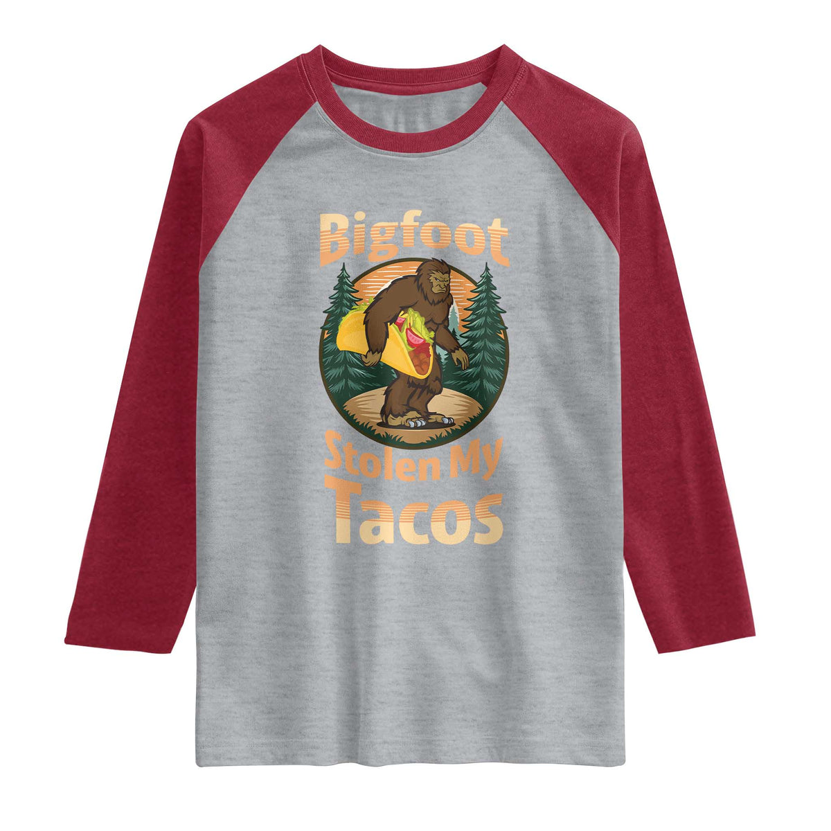 Funny Bigfoot Stole My Tacos Raglan Shirt Sasquatch Taco Lover