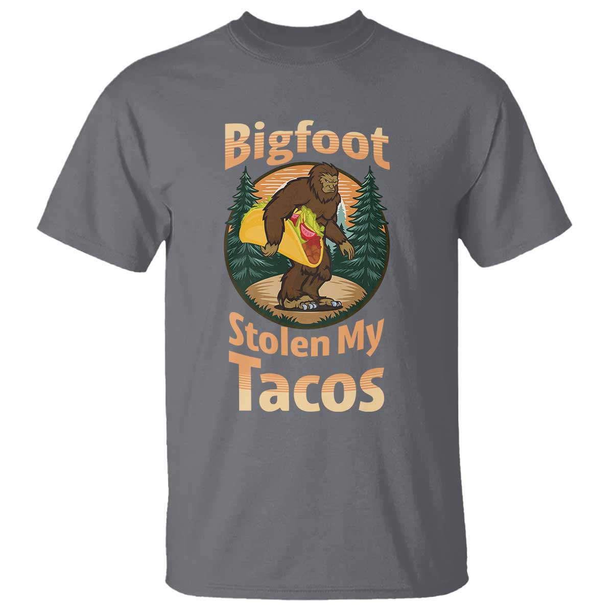 Funny Bigfoot Stole My Tacos T Shirt Sasquatch Taco Lover