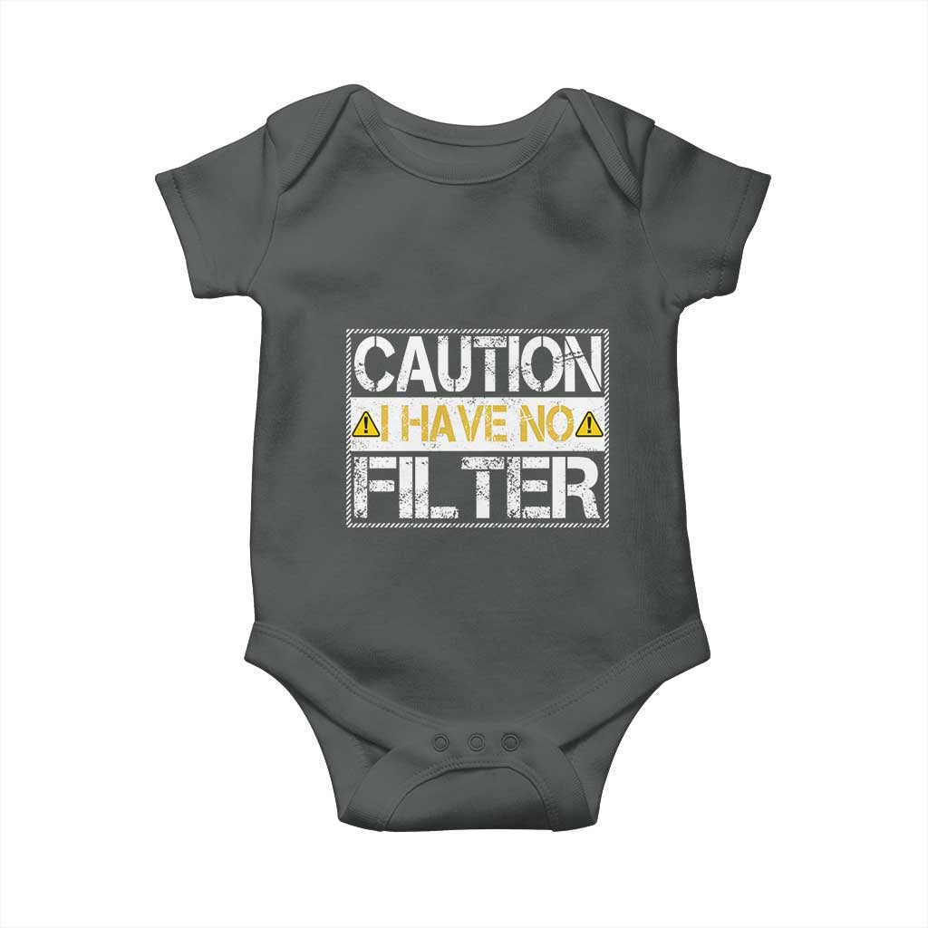 Funny Sarcastic Baby Onesie Caution I Have No Filter - Wonder Print Shop