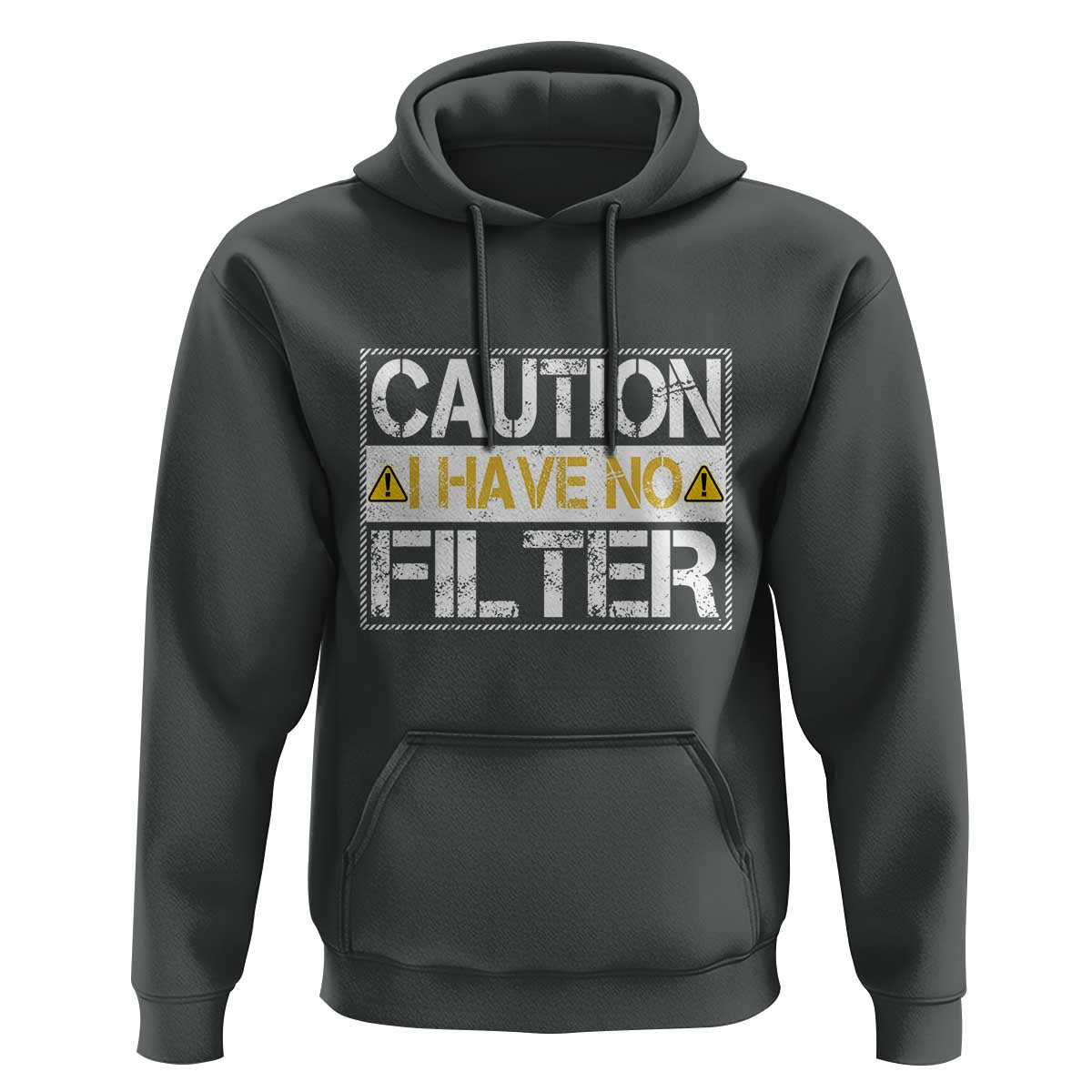 Funny Sarcastic Hoodie Caution I Have No Filter - Wonder Print Shop