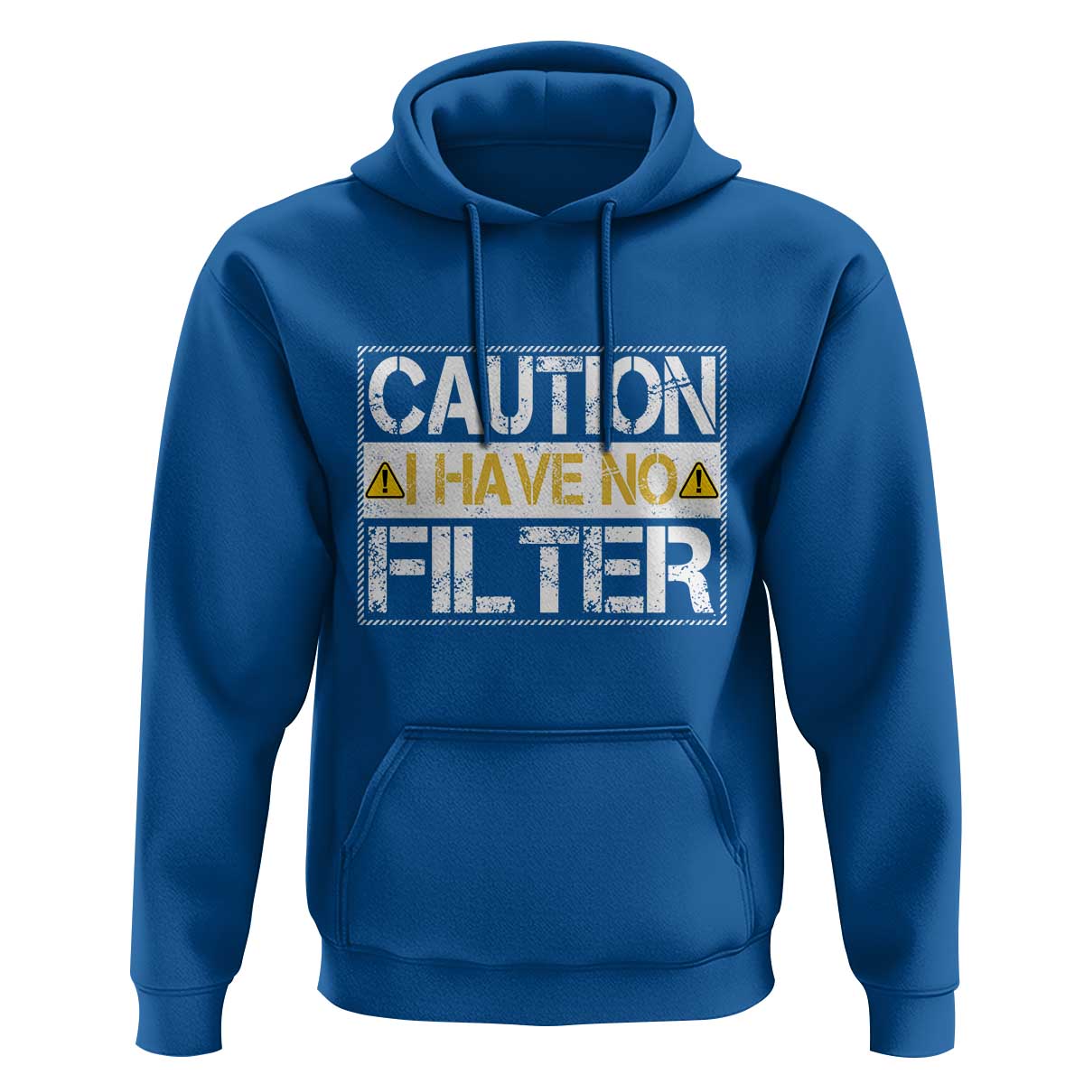 Funny Sarcastic Hoodie Caution I Have No Filter - Wonder Print Shop