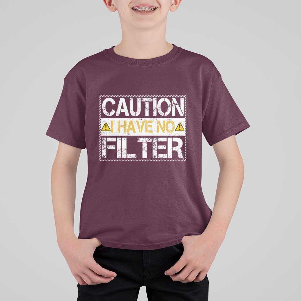 Funny Sarcastic T Shirt For Kid Caution I Have No Filter - Wonder Print Shop