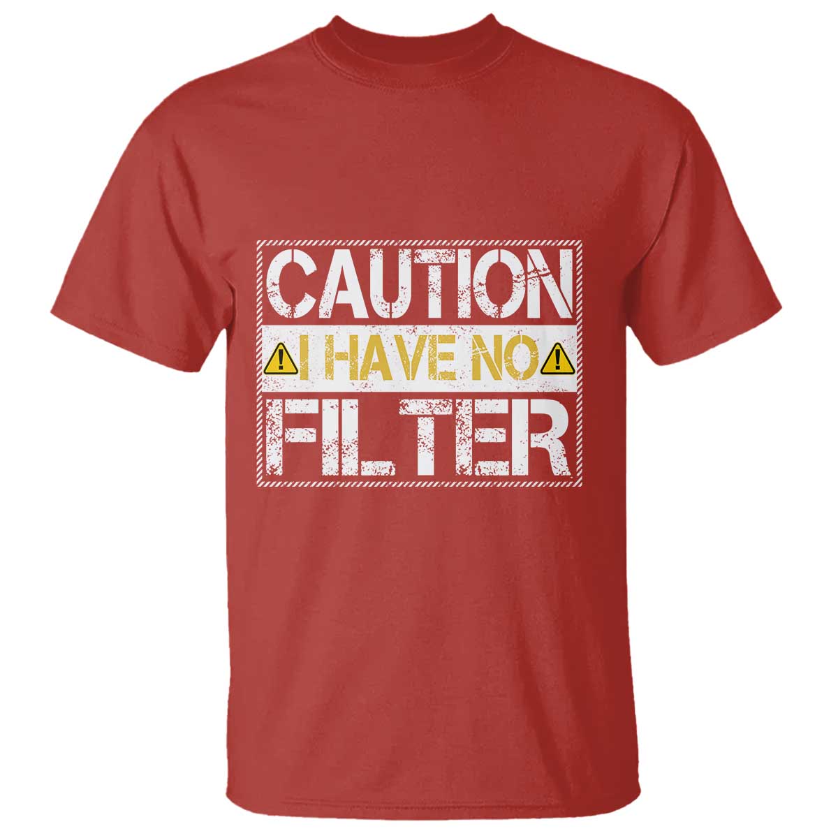 Funny Sarcastic T Shirt Caution I Have No Filter - Wonder Print Shop