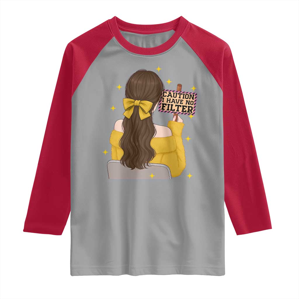 Caution I Have No Filter Raglan Shirt Funny Sarcasm Gift - Wonder Print Shop
