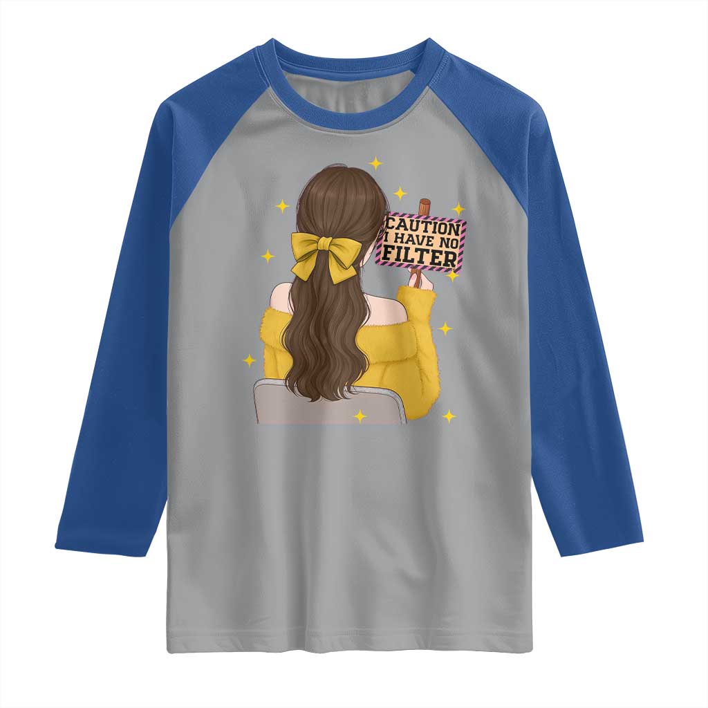 Caution I Have No Filter Raglan Shirt Funny Sarcasm Gift - Wonder Print Shop