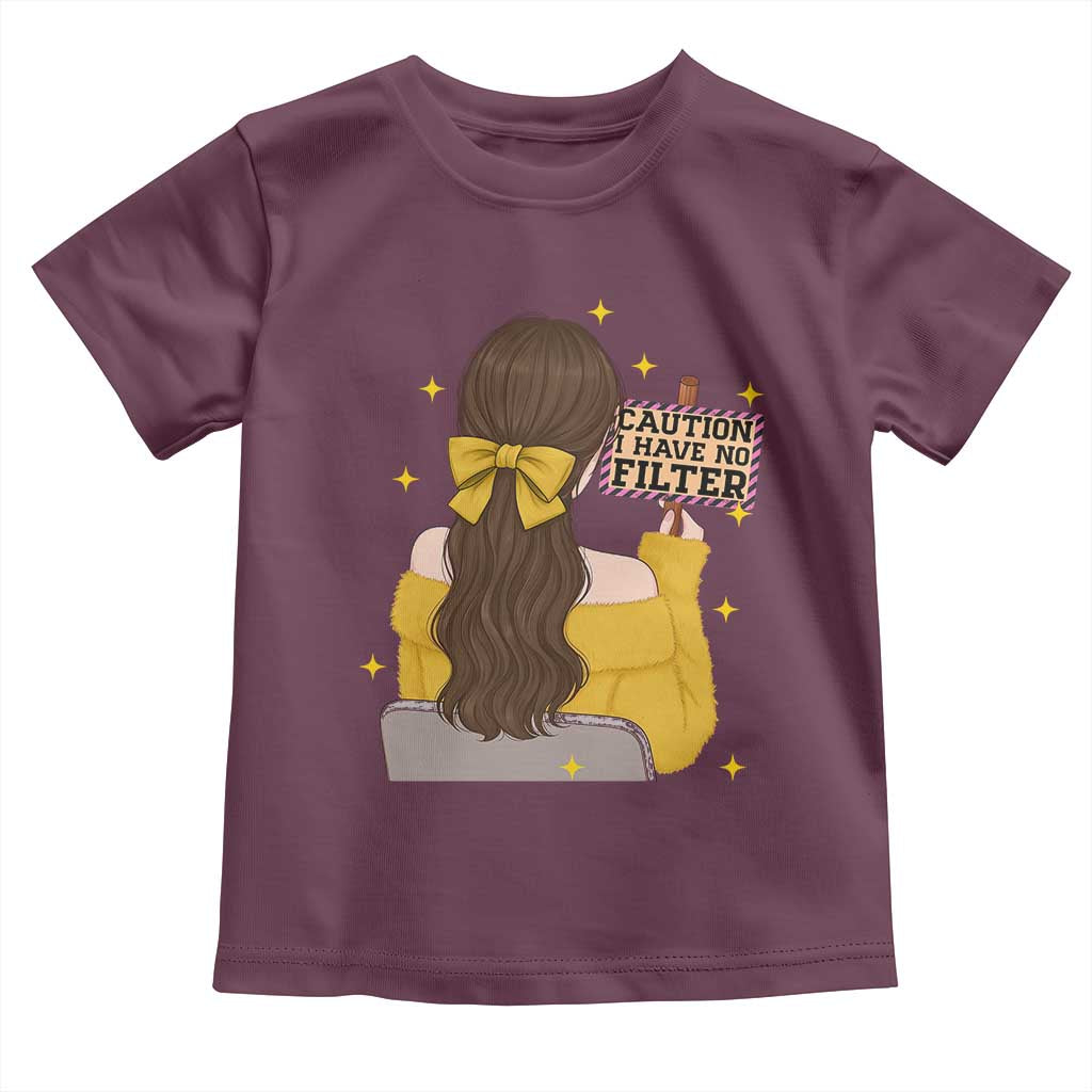 Caution I Have No Filter Toddler T Shirt Funny Sarcasm Gift - Wonder Print Shop