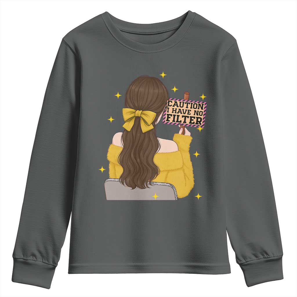Caution I Have No Filter Youth Sweatshirt Funny Sarcasm Gift - Wonder Print Shop