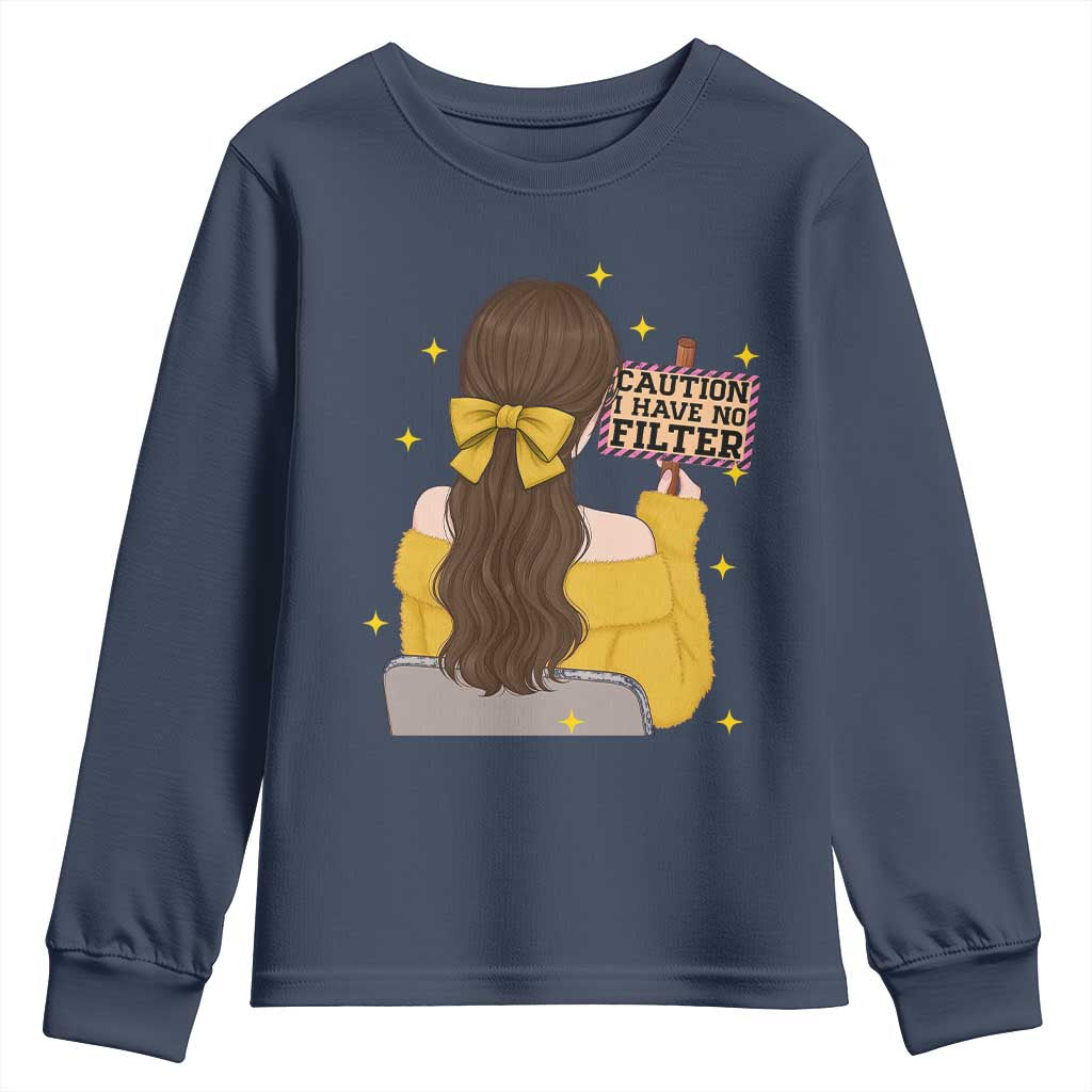 Caution I Have No Filter Youth Sweatshirt Funny Sarcasm Gift - Wonder Print Shop