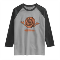 A Penny For Your Thoughts Seems Pricey Raglan Shirt Humor Gift - undefined