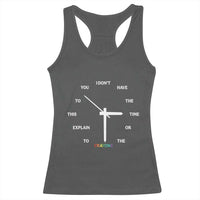Sarcastic Work Humor Racerback Tank Top I Do Not Have The Time Or The Crayons - Wonder Print Shop