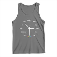 Sarcastic Work Humor Tank Top I Do Not Have The Time Or The Crayons - Wonder Print Shop