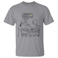 I Do Not Have The Time Or The Crayons To Explain T Shirt Funny Office Quote - Wonder Print Shop