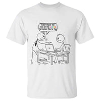 I Do Not Have The Time Or The Crayons To Explain T Shirt Funny Office Quote - Wonder Print Shop