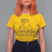I Do Not Have The Time Or The Crayons To Explain T Shirt For Women Funny Office Quote - Wonder Print Shop