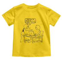 I Do Not Have The Time Or The Crayons To Explain Toddler T Shirt Funny Office Quote - Wonder Print Shop