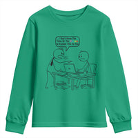 I Do Not Have The Time Or The Crayons To Explain Youth Sweatshirt Funny Office Quote - Wonder Print Shop