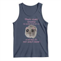 Funny Hamster Meme Tank Top People Should Stop Expecting Normal Humor Gift - Wonder Print Shop