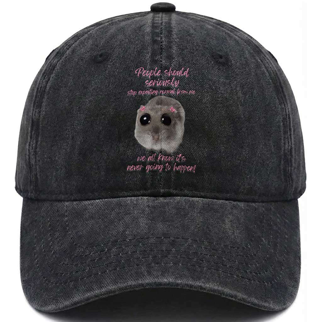 Funny Hamster Meme Washed Cotton Baseball Cap People Should Stop Expecting Normal Humor Gift