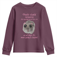 Funny Hamster Meme Youth Sweatshirt People Should Stop Expecting Normal Humor Gift - Wonder Print Shop