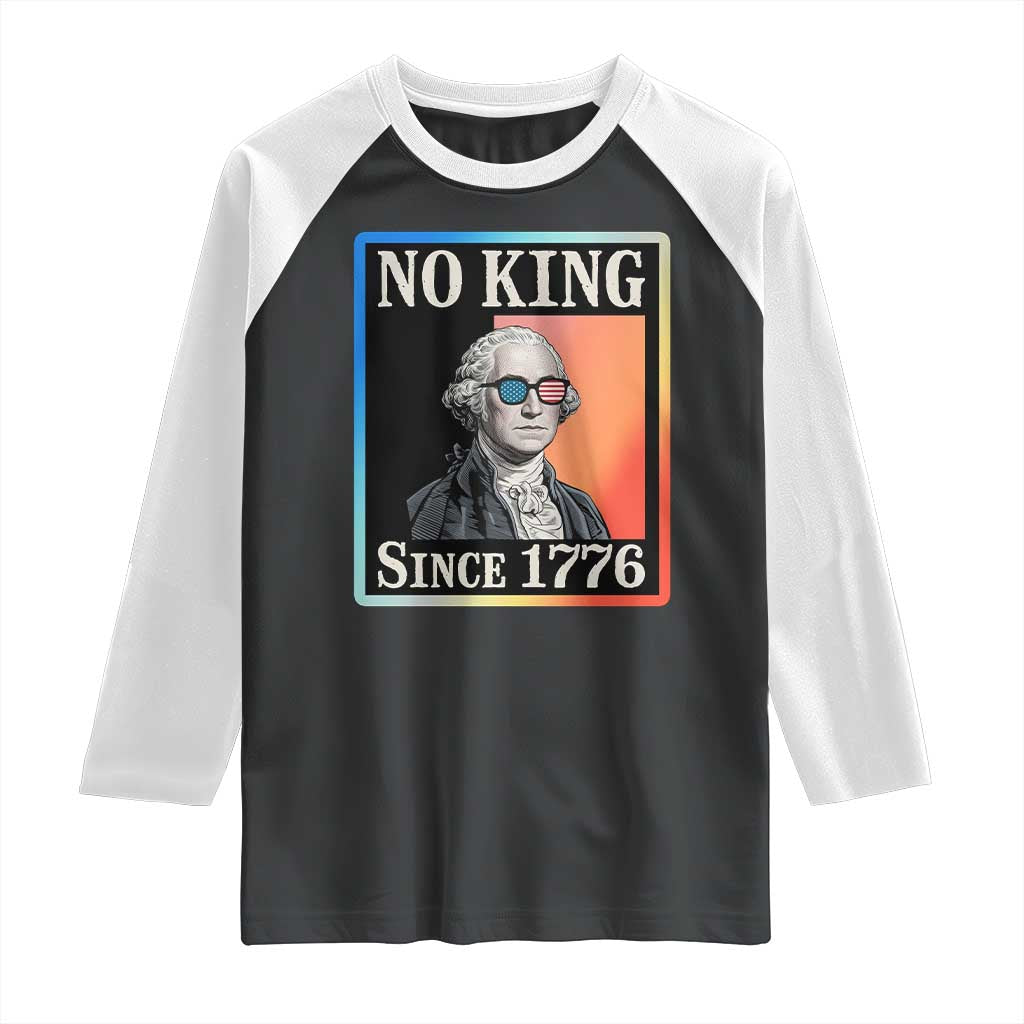 George Washington No Kings Since 1776 Raglan Shirt Funny Political Meme Gift - Wonder Print Shop