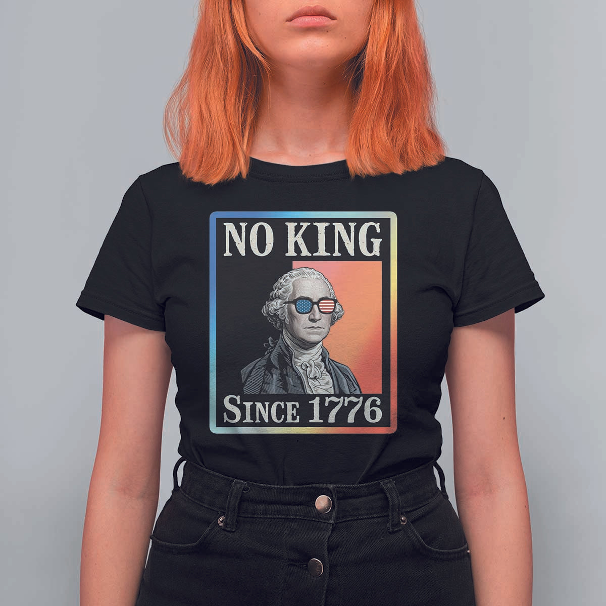 George Washington No Kings Since 1776 T Shirt For Women Funny Political Meme Gift - Wonder Print Shop