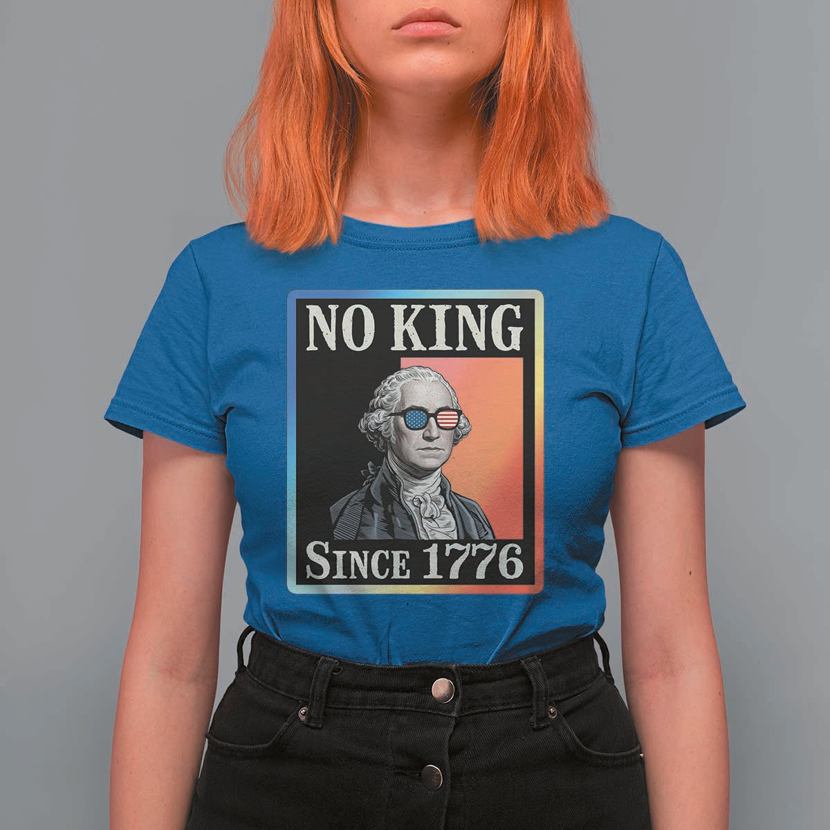 George Washington No Kings Since 1776 T Shirt For Women Funny Political Meme Gift - Wonder Print Shop