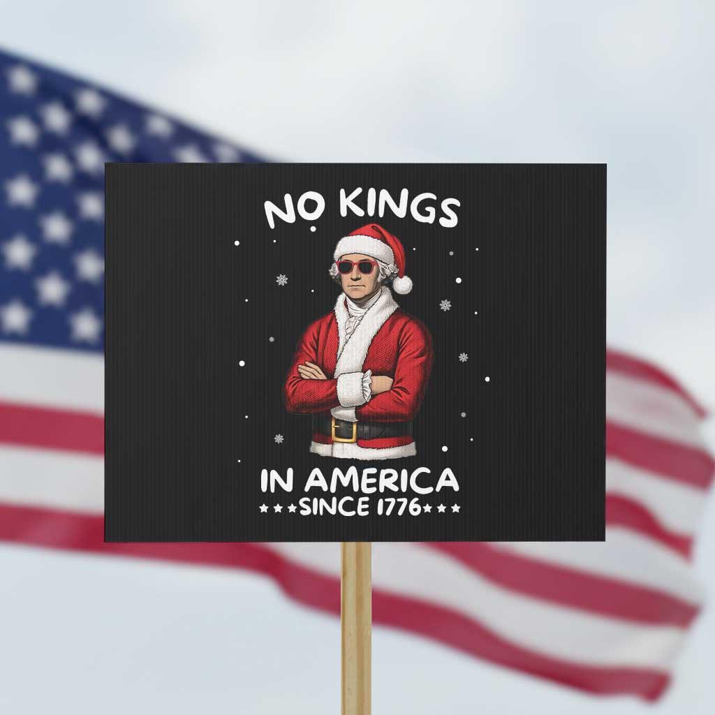 Funny Merry No Kings Since 1776 George Washington Protest Sign Christmas Gift - Wonder Print Shop