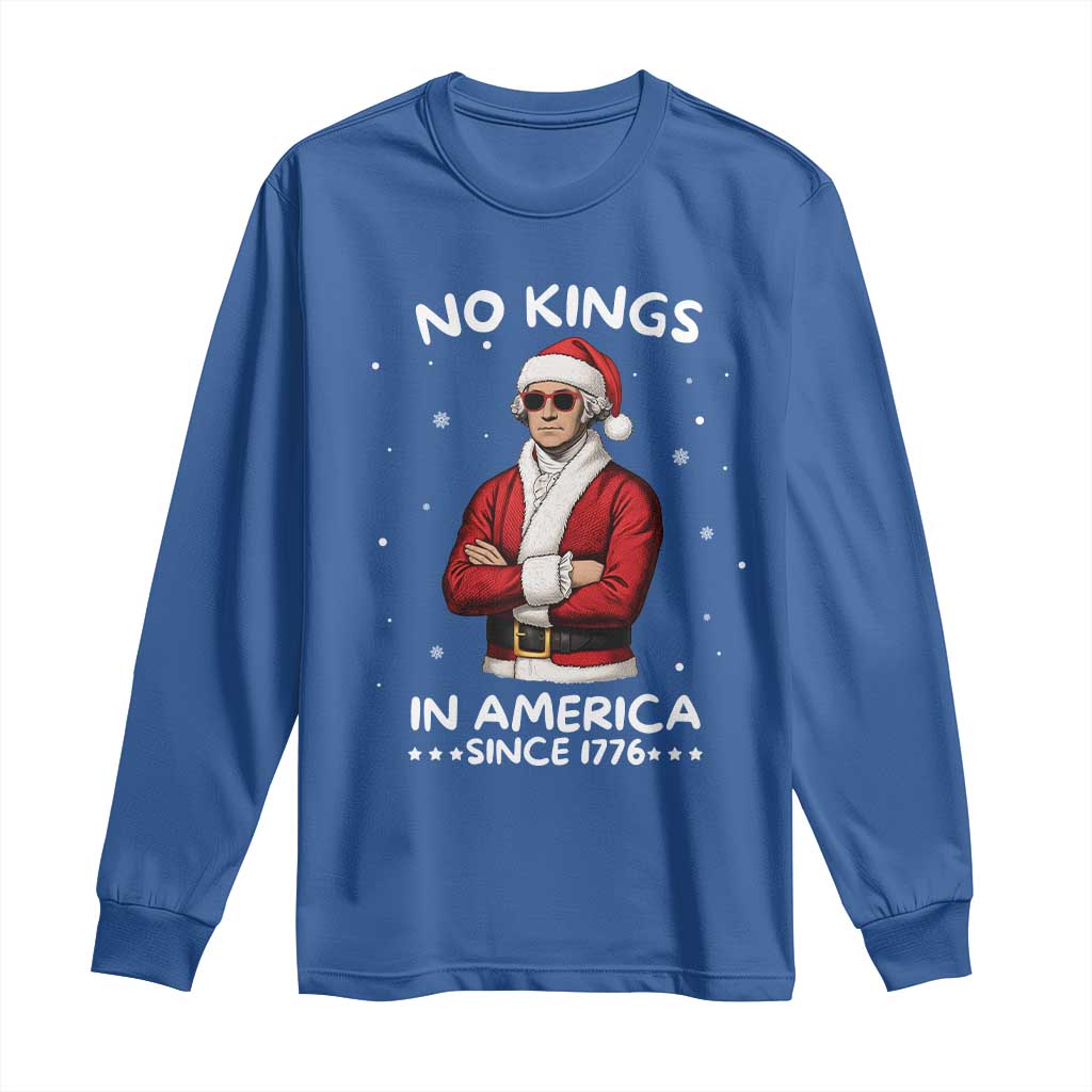 Funny Merry No Kings Since 1776 George Washington Long Sleeve Shirt Christmas Gift - Wonder Print Shop