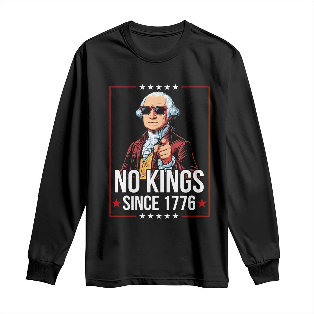 Funny George Washington No Kings 1776 Meme Vintage Gift Long Sleeve Shirt - Wonder Print Shop