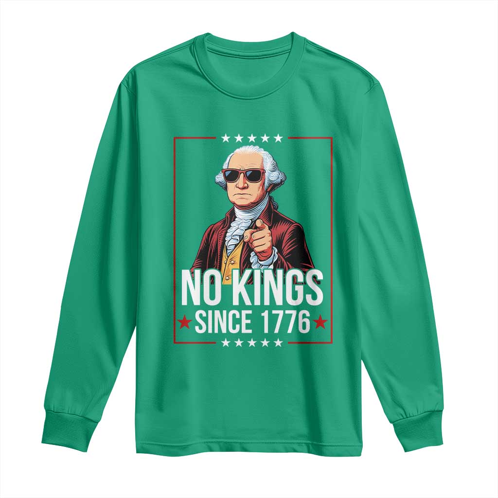 Funny George Washington No Kings 1776 Meme Vintage Gift Long Sleeve Shirt - Wonder Print Shop