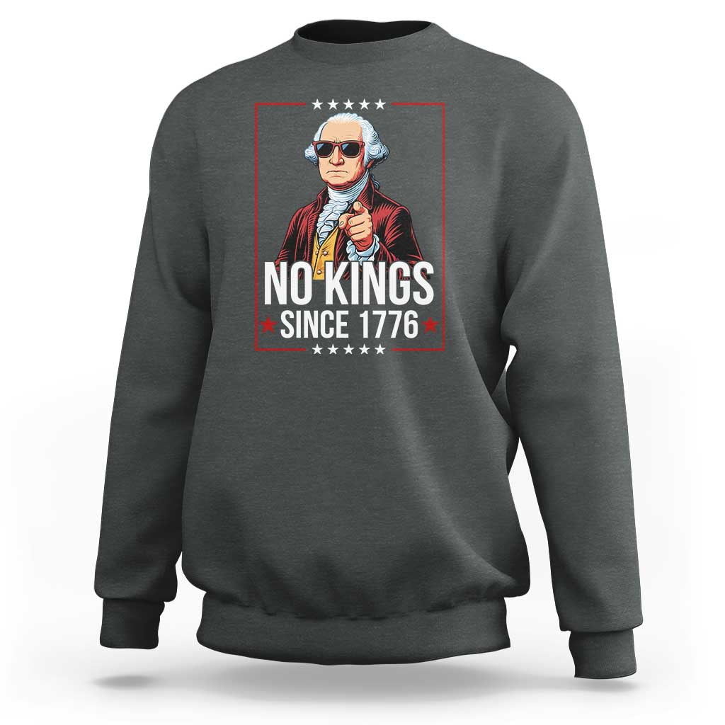 Funny George Washington No Kings 1776 Meme Vintage Gift Sweatshirt - Wonder Print Shop