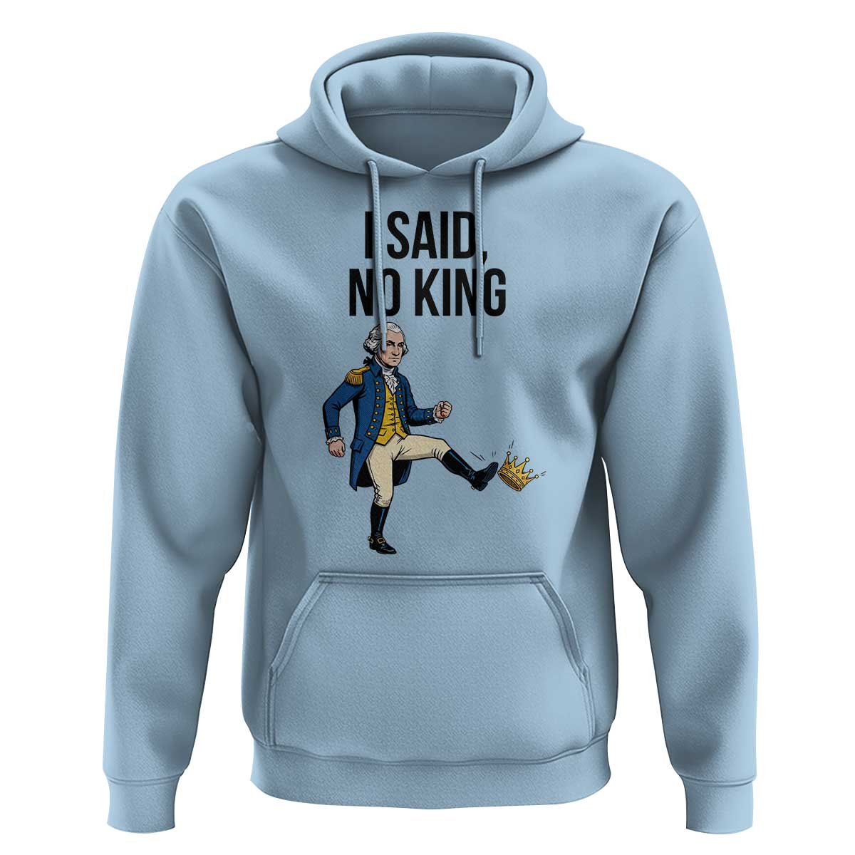 George Washington Kicking Crown Hoodie Funny No Kings Meme Gift - Wonder Print Shop