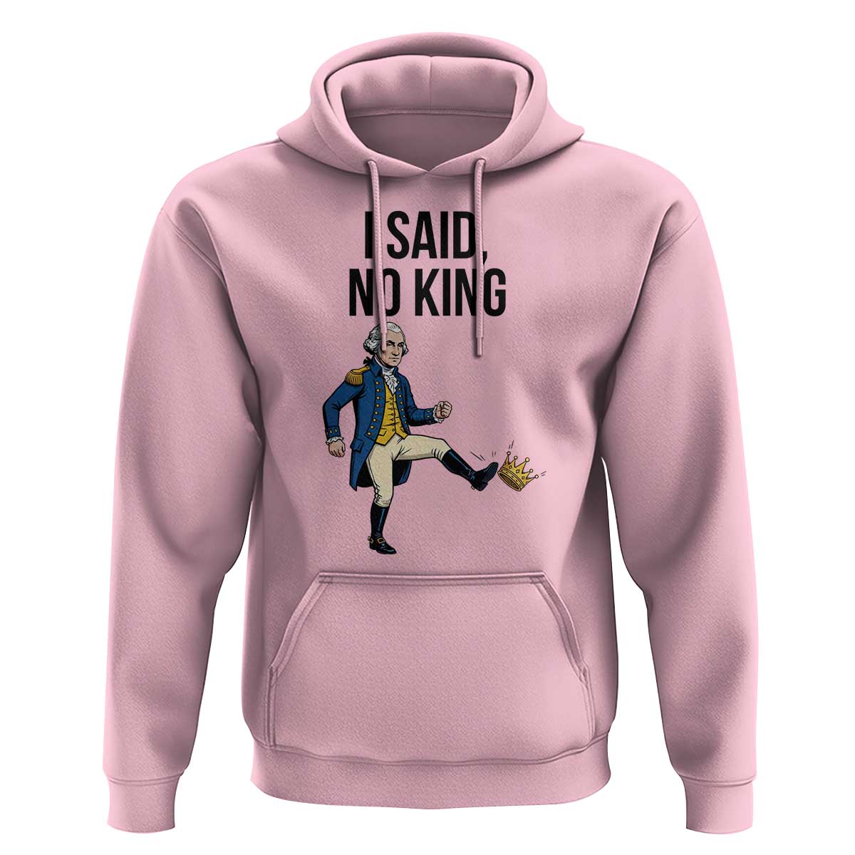George Washington Kicking Crown Hoodie Funny No Kings Meme Gift - Wonder Print Shop