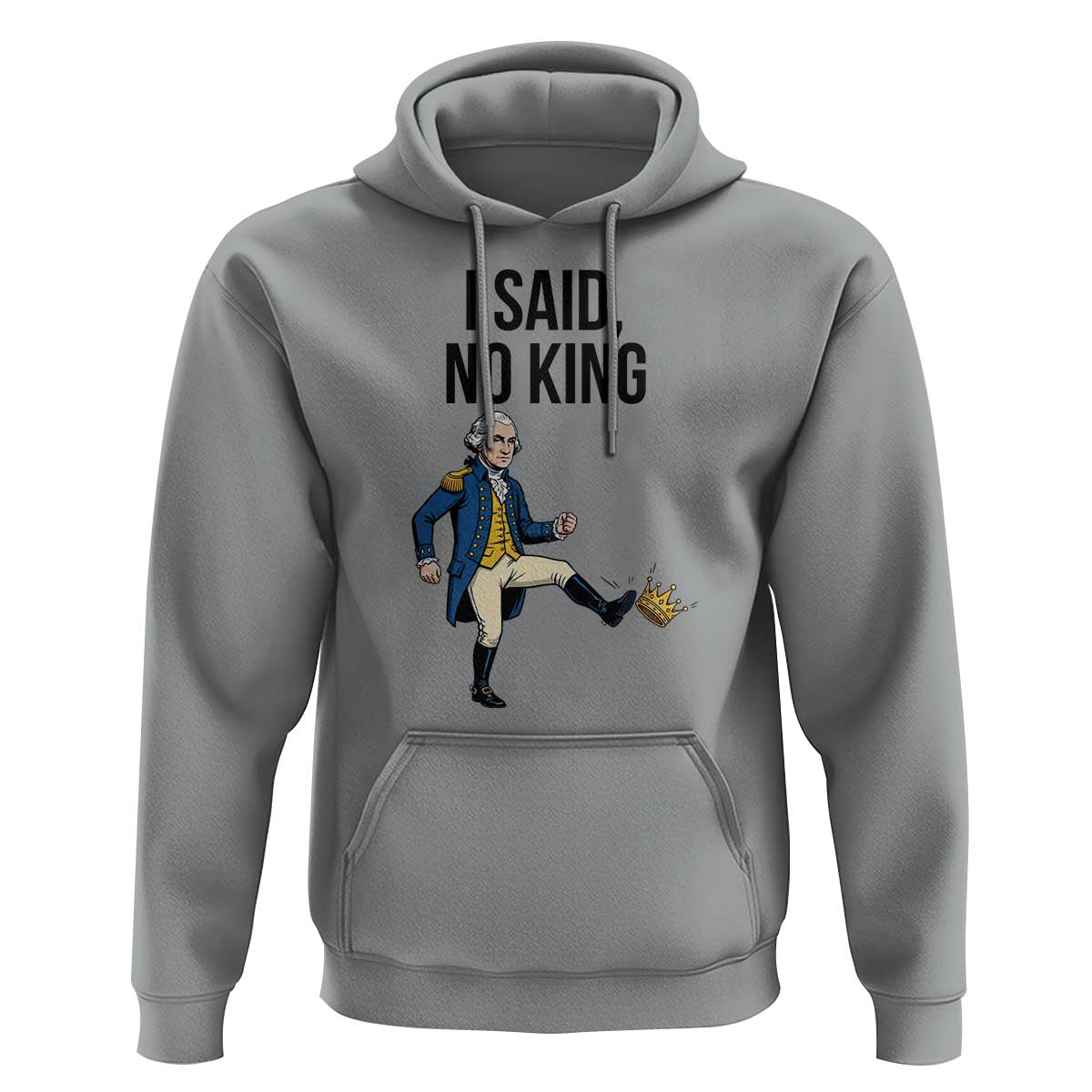 George Washington Kicking Crown Hoodie Funny No Kings Meme Gift - Wonder Print Shop