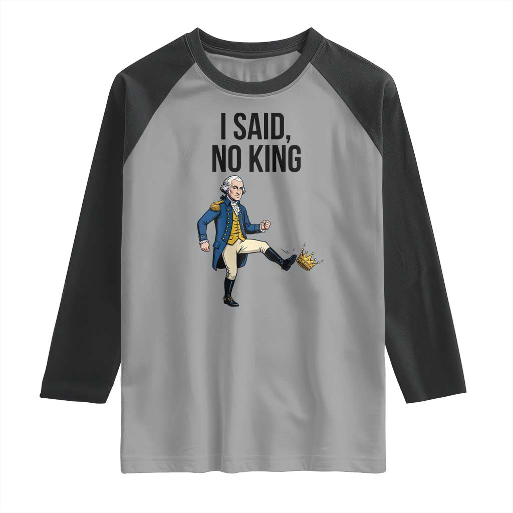George Washington Kicking Crown Raglan Shirt Funny No Kings Meme Gift - Wonder Print Shop