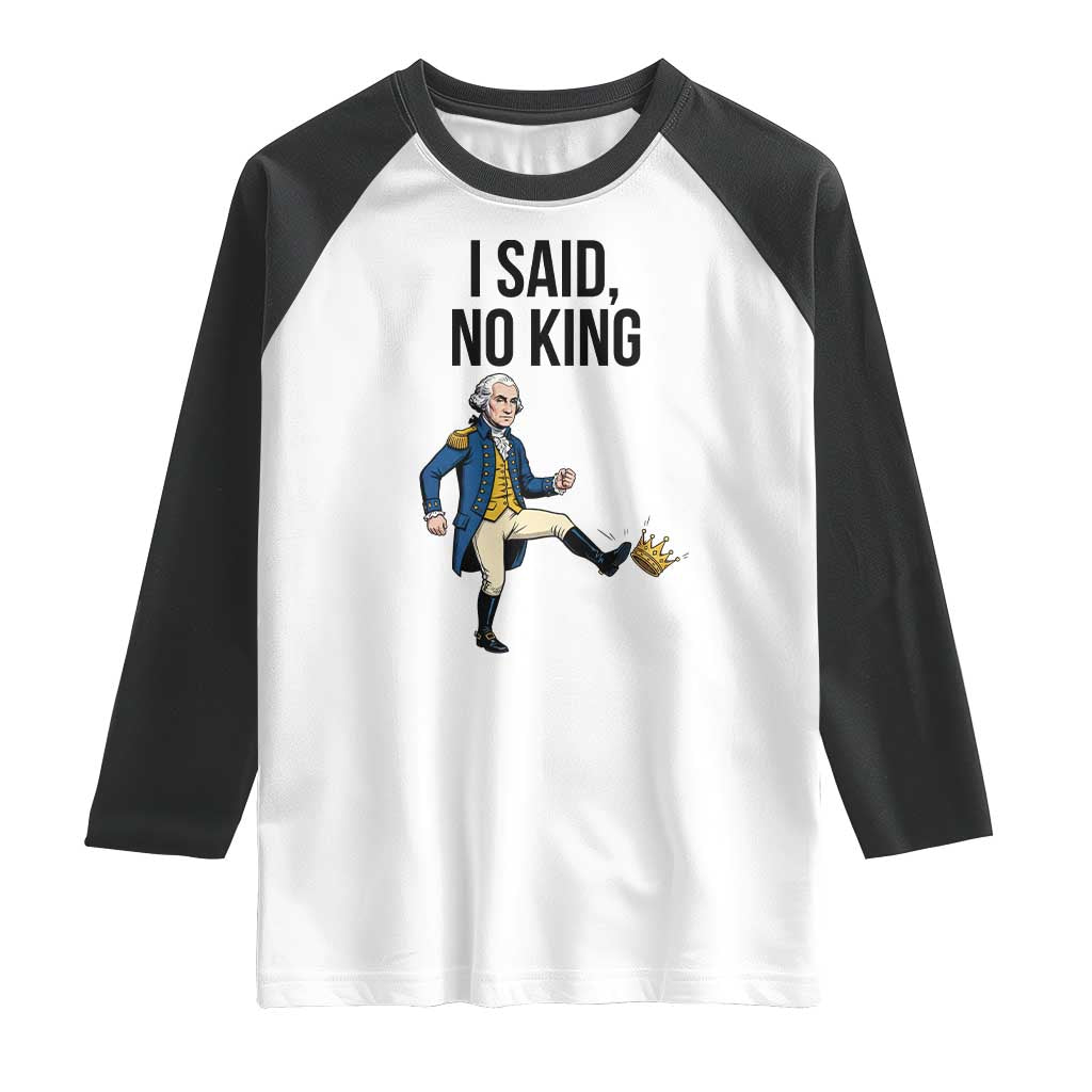 George Washington Kicking Crown Raglan Shirt Funny No Kings Meme Gift - Wonder Print Shop