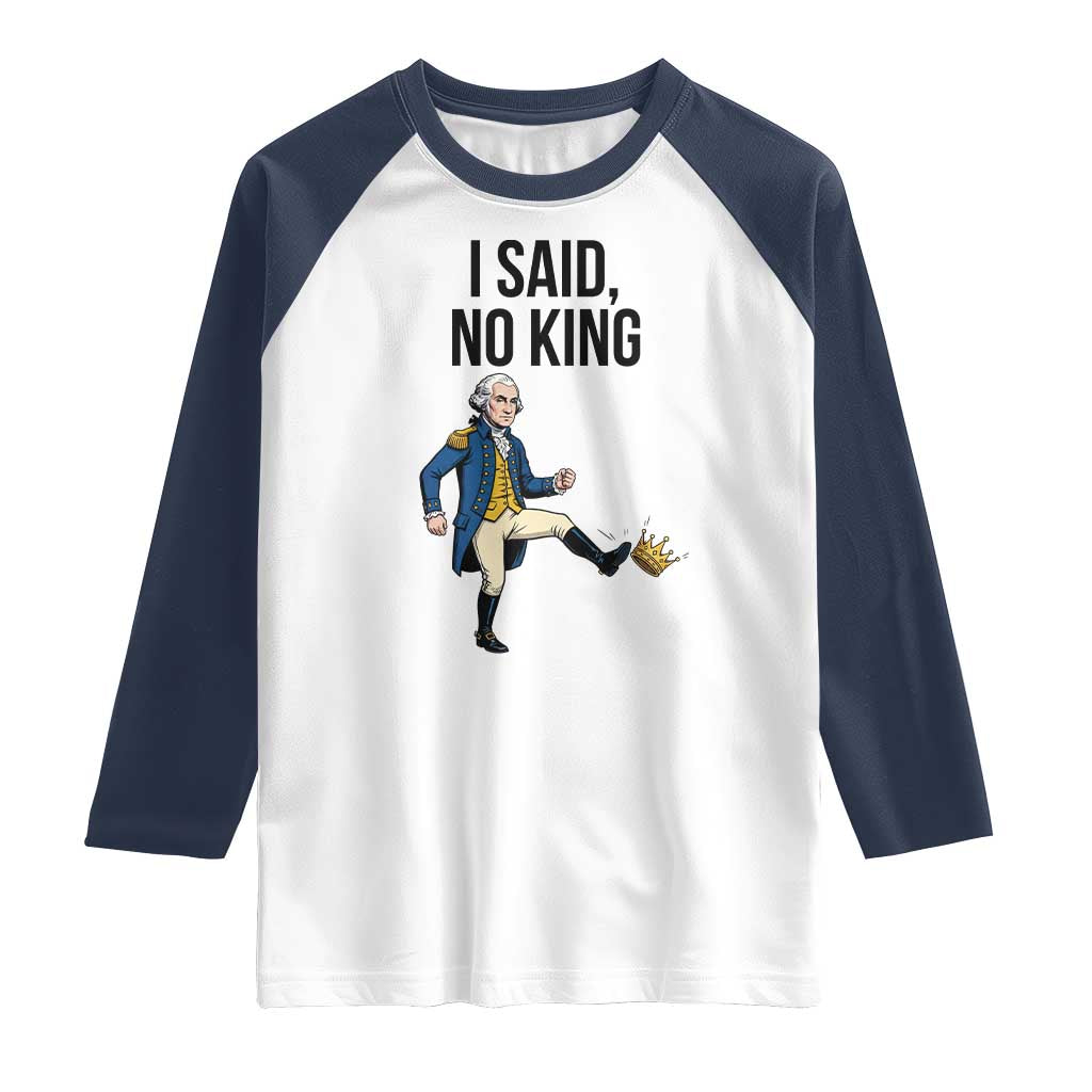 George Washington Kicking Crown Raglan Shirt Funny No Kings Meme Gift - Wonder Print Shop