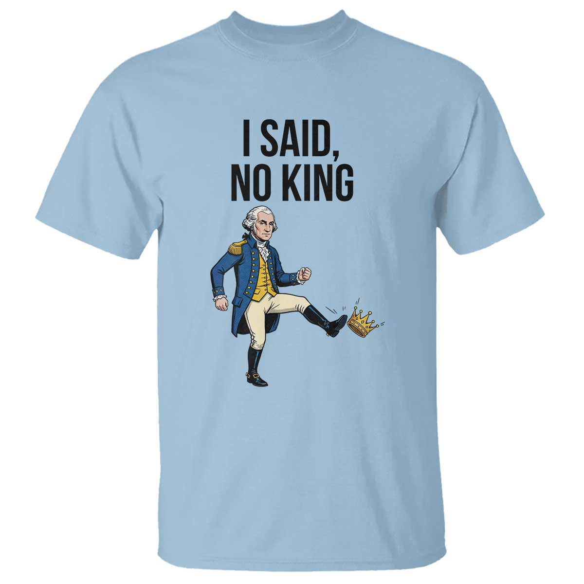 George Washington Kicking Crown T Shirt Funny No Kings Meme Gift - Wonder Print Shop